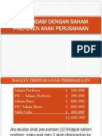 Konsolidasi Dengan Saham Preferen Anak Perusahaan