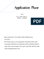 Topical Application Fluor