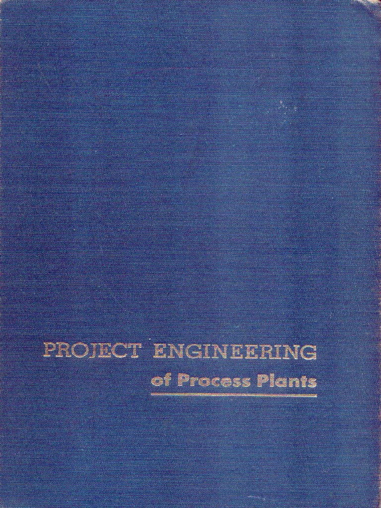 Project Engineering of Process Plants PDF | PDF | Cargo Project Engineering of Process Plants PDF | PDF | Cargo