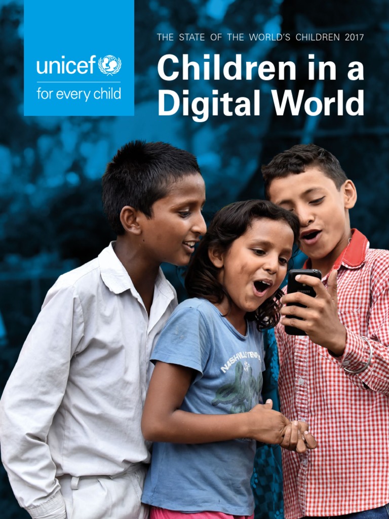 Unicef Children in A Digital World - 2017 - ENG - WEB | PDF | Internet ...