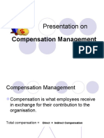 Presentation On: Compensation Management