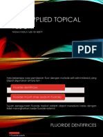 Self-Applied Topical Fluor