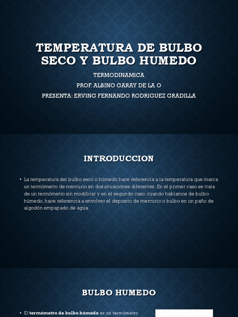 Temperatura de Bulbo Seco y Bulbo Humedo Temperatura Humedad
