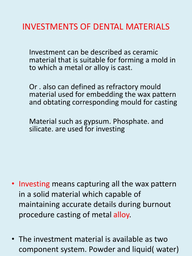 DENTAL INVESTMENT MATERIALS PDF Casting (Metalworking) Silicon