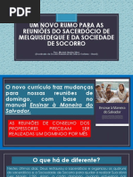 Um Novo Rumo Para as Reuniões Do Sacerdócio