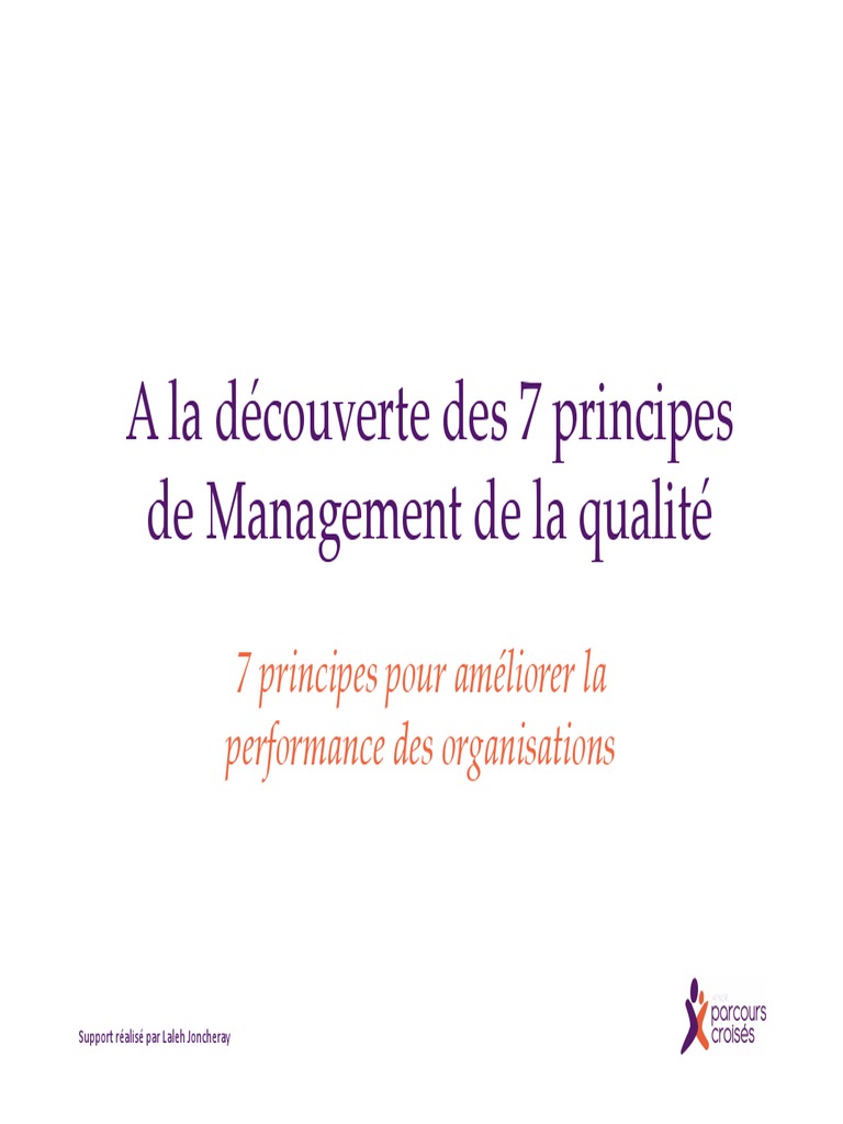 7 Principes du Management de la Qualité | PDF | Système de management ...