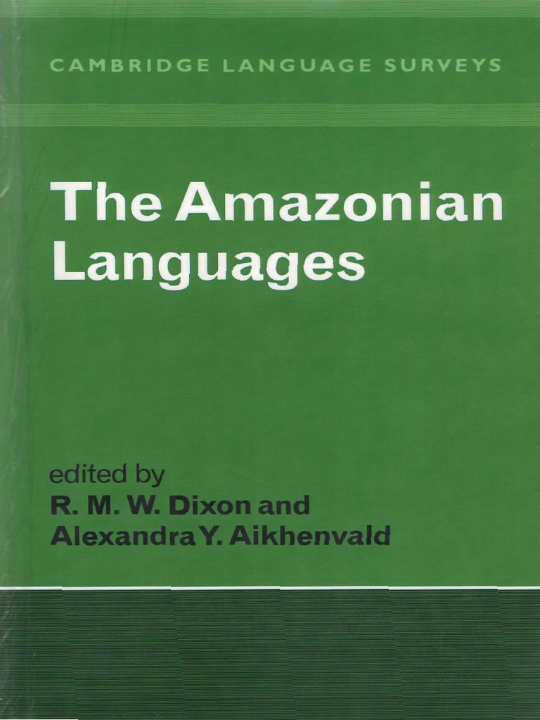 The Amazonian Languages Cambridge Language Surveys PDF Morphology (Linguistics) Verb