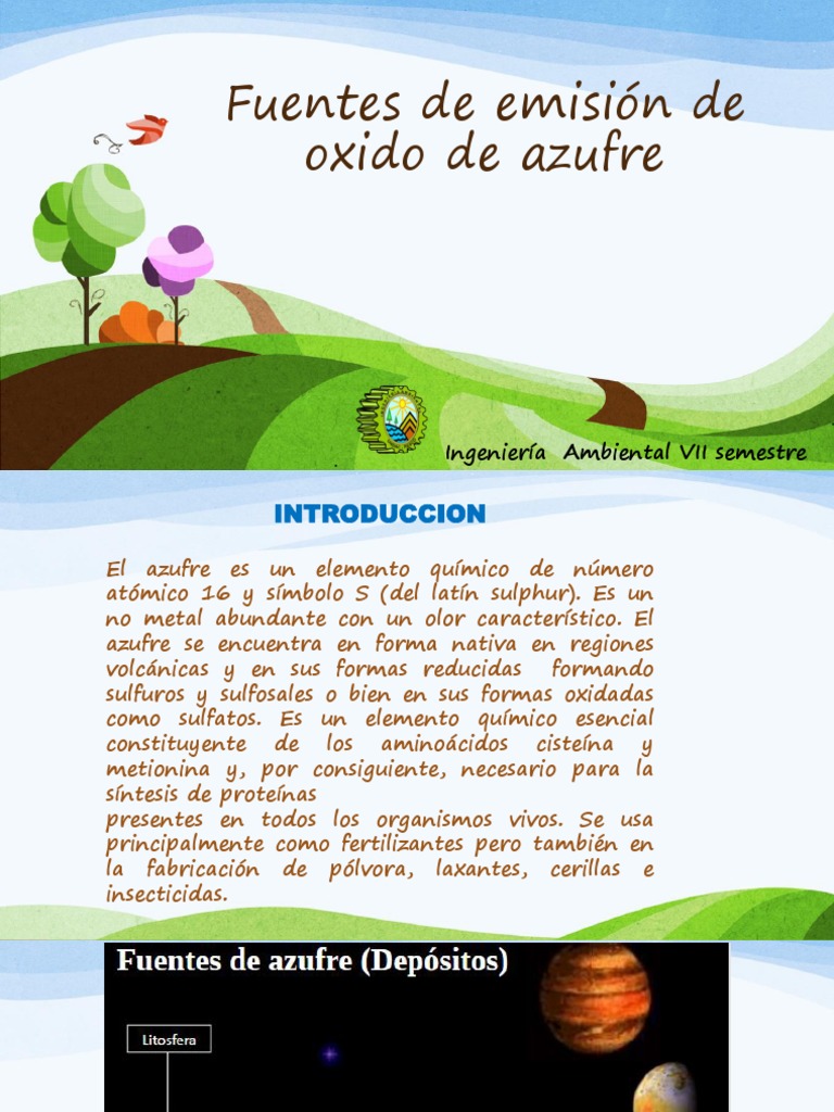 Fuentes de Emisión de Oxido de Azufre Dióxido de azufre Azufre