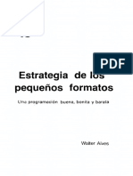 ESTRATEGIA DE LOS PEQUENOS FORMATOS Walter Alves PDF