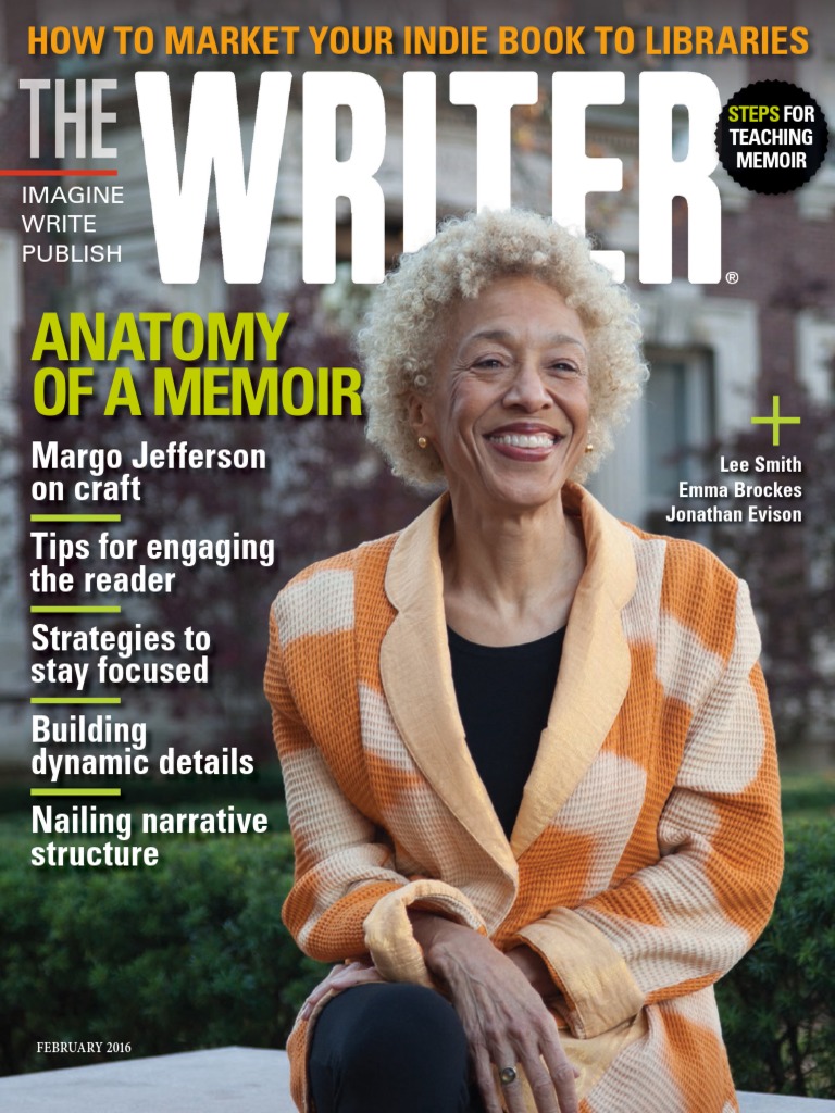 The Writer Vol.129 N 02 (February 2016) PDF | PDF | Mail | Memory