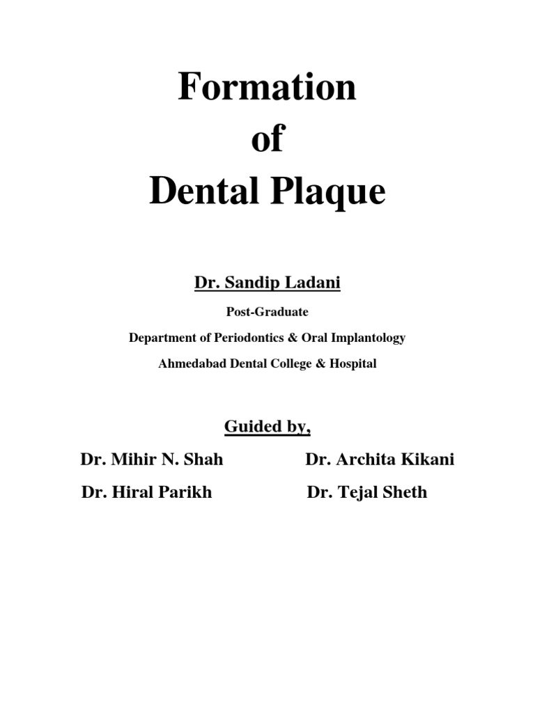 Understanding Dental Plaque Formation | PDF | Biofilm | Tooth Enamel