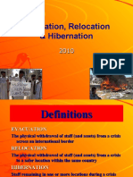 Evacuation, Relocation & Hibernation