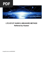 Lte Kpi DT Guide & Measure Method Reffered by Huawei: Arranged by Aamer Javed 0582538675