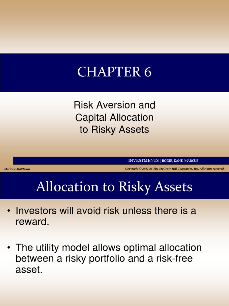 Risk Aversion and Capital Allocation | PDF | Risk Aversion | Risk Premium
