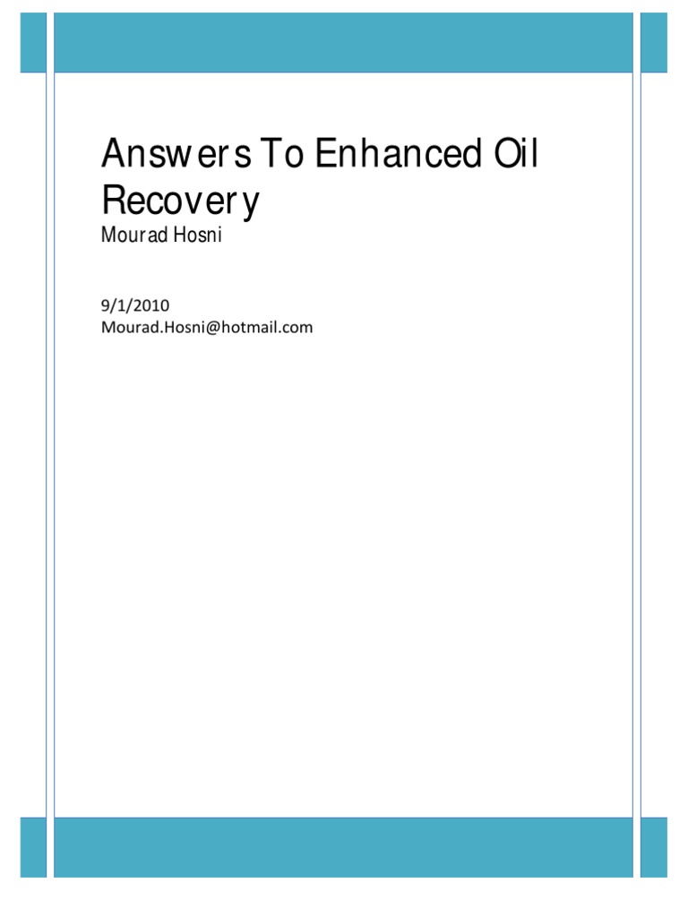 Enhanced Oil Recovery Techniques Explained | PDF | Extraction Of ...