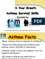 Catch Your Breath Asthma Survival Skills: Provided by