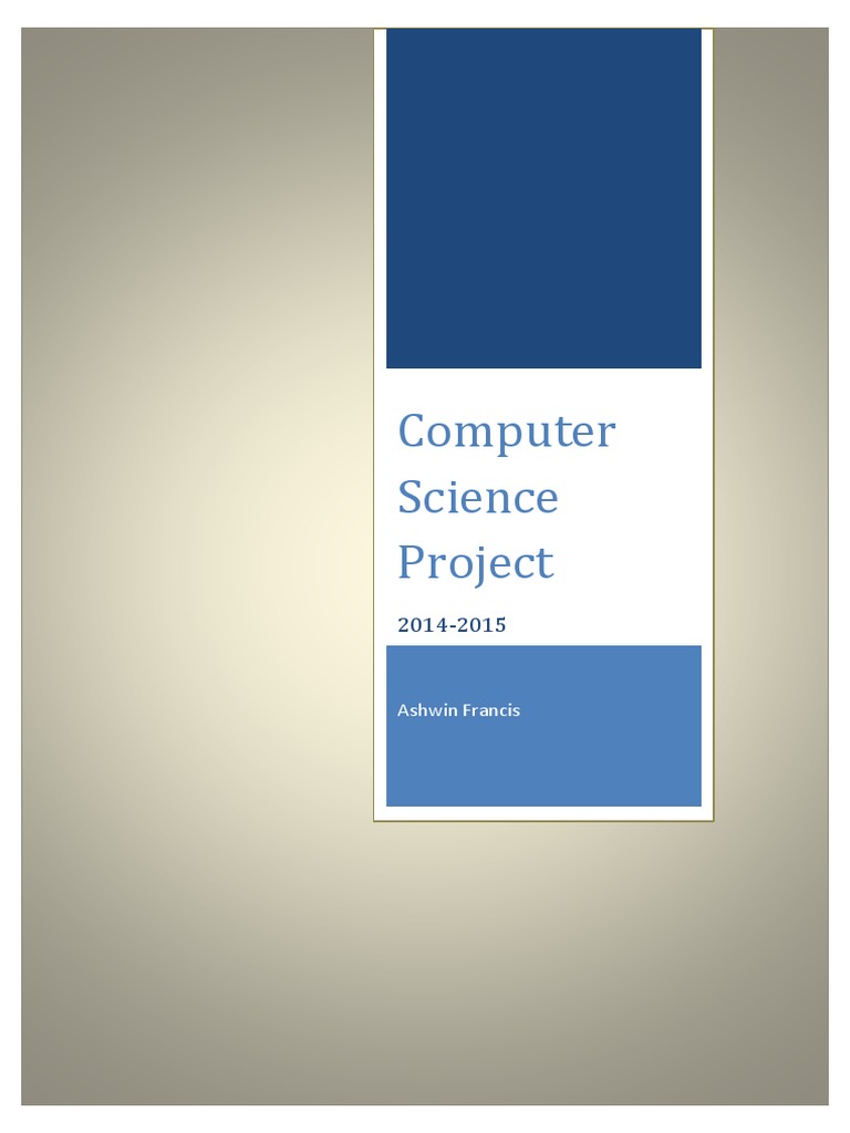 Computer Science Project: Ashwin Francis | PDF | C++ | Class (Computer ...