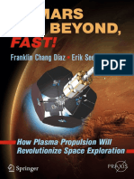 350989269-To-Mars-and-Beyond-Fast-How-Plasma-Propulsion-Will-Revolutionize-Space-Exploration-2017.pdf