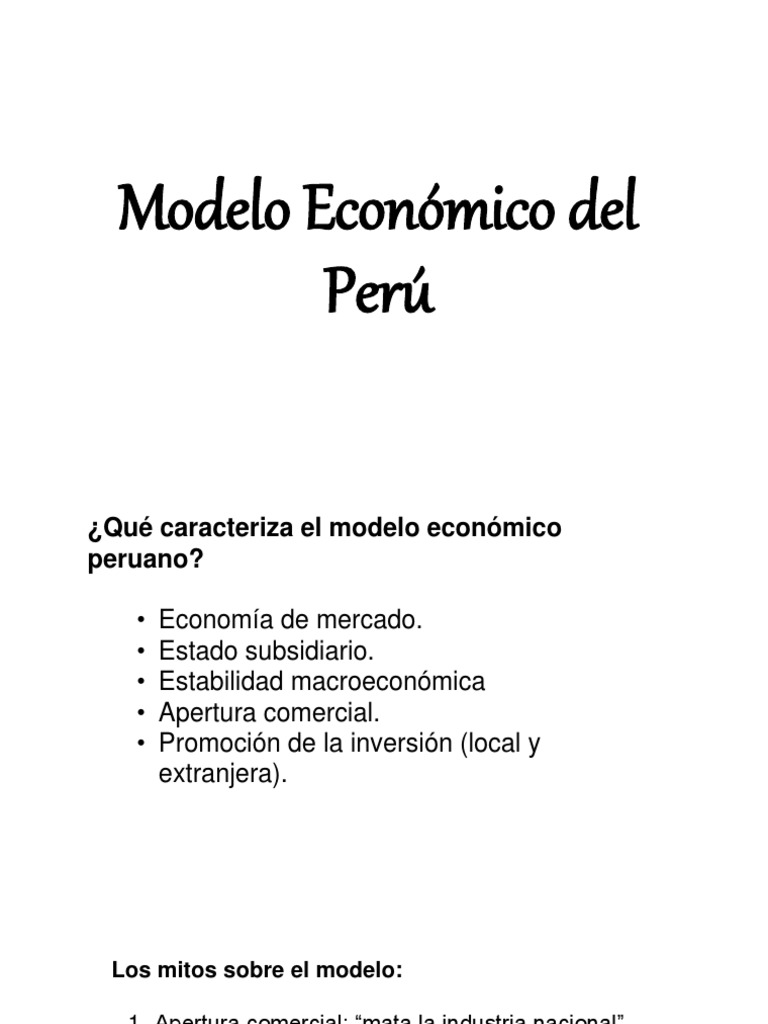 Modelo Económico Del Perú | PDF | Ciencias económicas | Economias