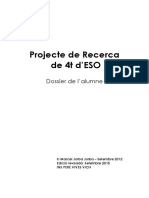 Projecte de Recerca 4t ESO Dossier de Lalumne