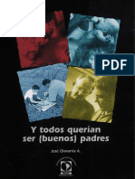 Olavarría, J. - Y Todos Querían Ser (Buenos) Padres PDF