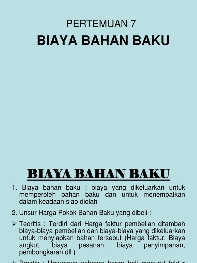 7 biaya bahan baku 7 biaya bahan baku