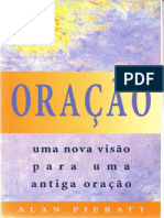 Oração Uma Nova Visão para Uma Antiga Oração Alan Pieratt