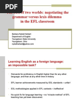 Download The best of two worlds-negotiating the grammar versus lexis dilemma in the EFL classroom  by fshs SN36729 doc pdf