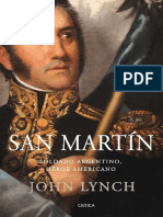 Lynch John - San Martín Soldado argentino héroe americano -Primera edición Buenos Aires Crítica 2009 380p.pdf