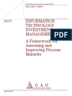 Information Technology Investment Management a Framework for Assessing and Improving Process Maturity Gaoreports-gao-04-394g