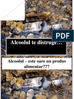 Alcoolul Te Distruge