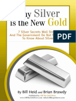 Why Silver is the New Gold - Heid, Bill & Brawdy, Brian