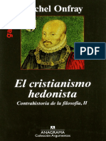 Onfray Michel El Cristianismo Hedonista Contrahistoria de La Filosofc3ada II Por Ganz1912
