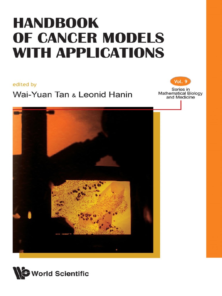 Tan W., Hanin L. (Eds.) Handbook of Cancer Models With