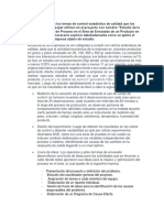 Cuáles Son Los Temas de Control Estadístico de Calidad Que Los Autores Del Paper Utilizan en El Proyecto Con Nombre