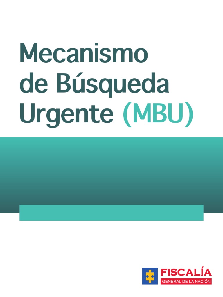 Mecanismo de Búsqueda Urgente (MBU) | PDF | Justicia | Crimen y violencia