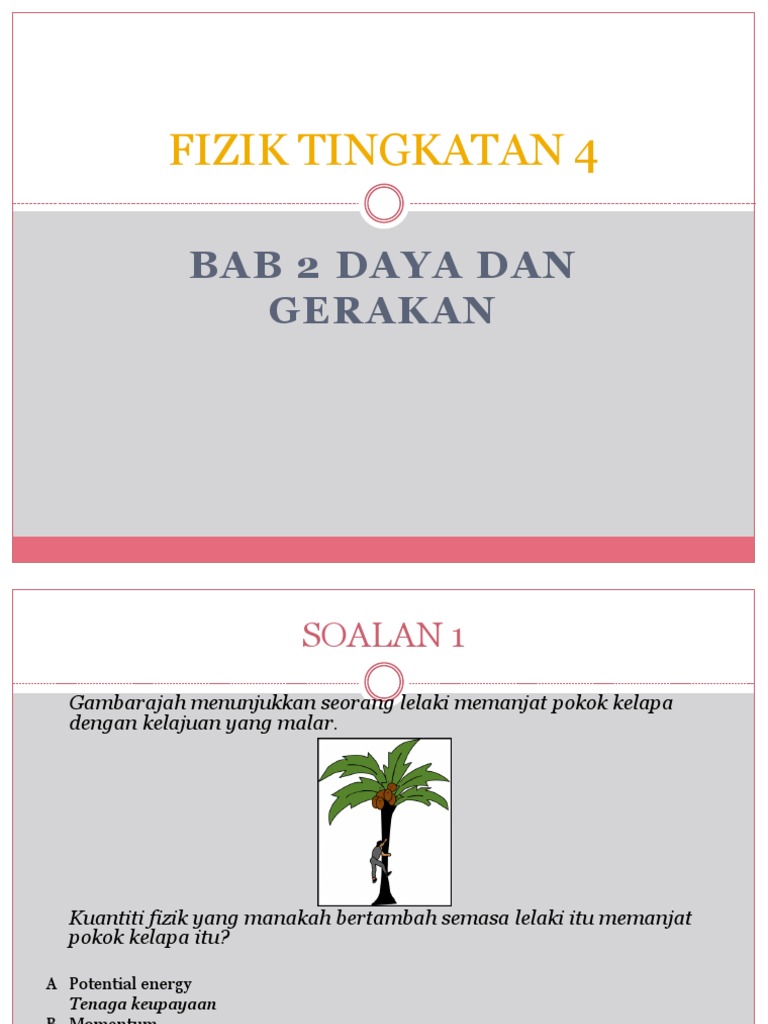 Soalan Bab 2 Daya dan Gerakan Tingkatan 4 | PDF