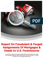 Report On Fraudulent & Forged Assignments of Mortgages & Deeds in U.S. Foreclosures