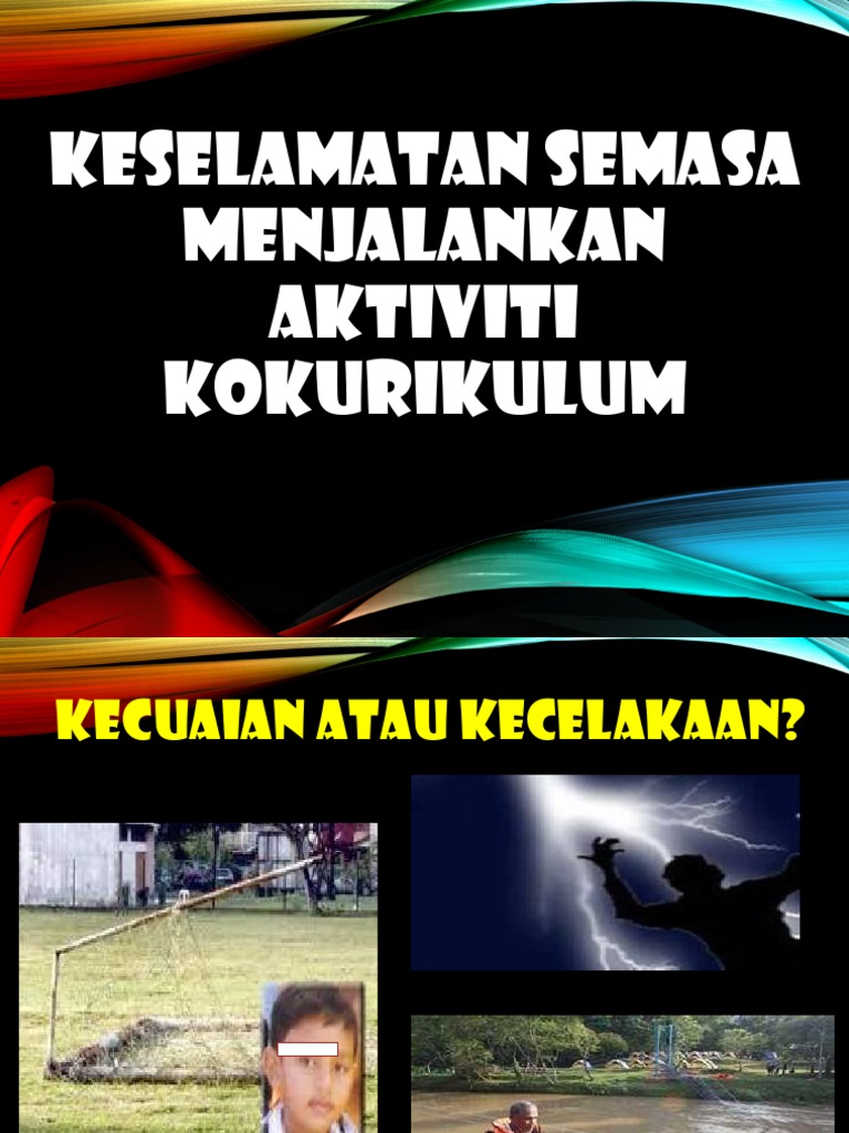 Keselamatan-Semasa-Menjalankan-Aktiviti-Kokurikulum.pptx