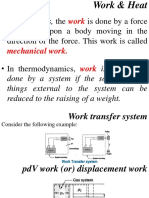 in Mechanics, The Is Done by A Force As It Acts Upon A Body Moving in The Direction of The Force. This Work Is Called