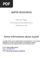 Water Resources: Mehmet Özger Civil Engineering Department Hydraulics Lab