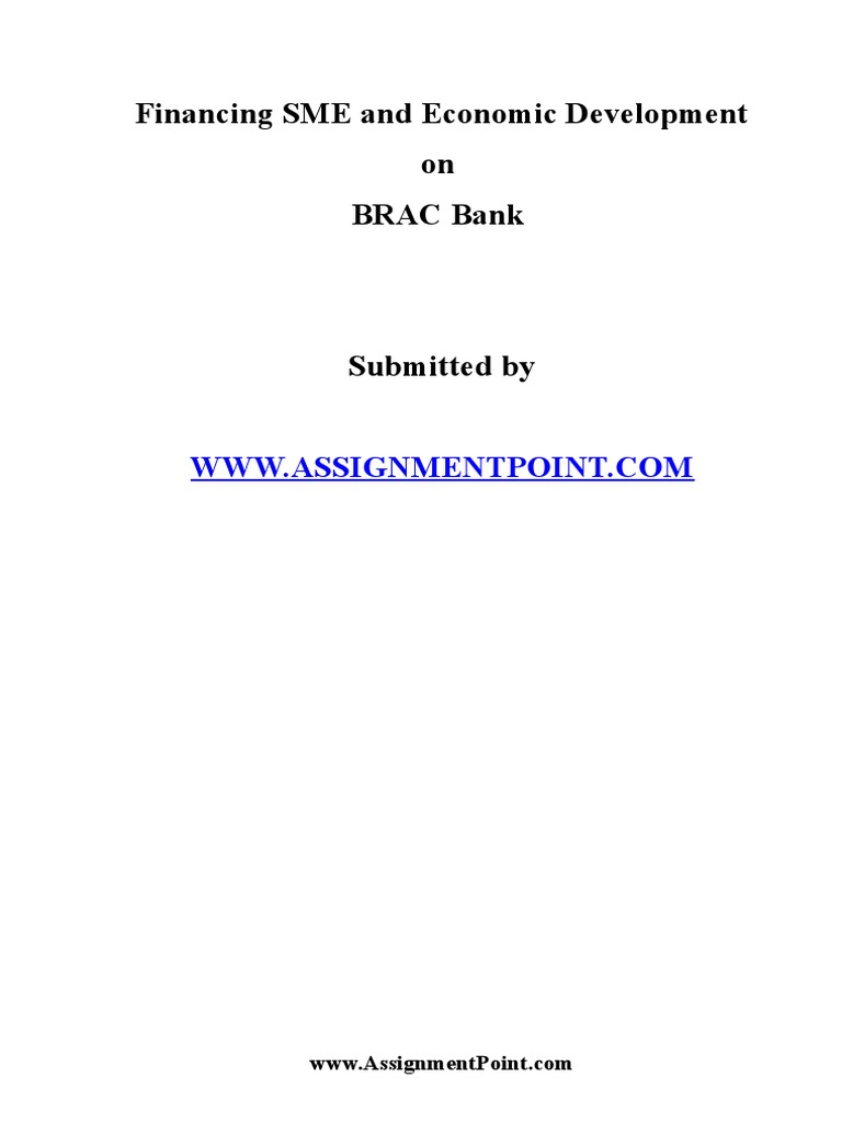 BRAC Bank's SME Financing Impact | PDF | Small And Medium Sized ...