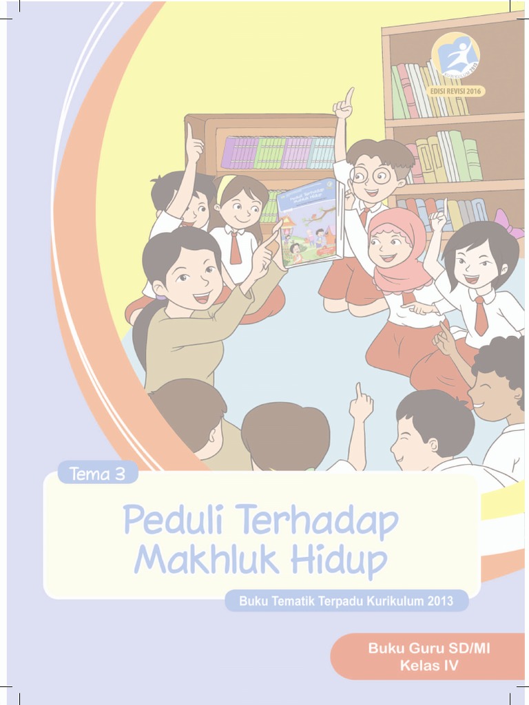 Kelas IV Tema 3 BGrev2017pdf