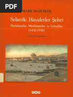 Selanik Hayaletler Şehri Hristiyanlar Müslümanlar Ve Yahudiler 1430-1950