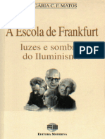 Sociologia A Escola de Frankfurt Luzes e Sombras Do Iluminismo Olgaria C F Matos