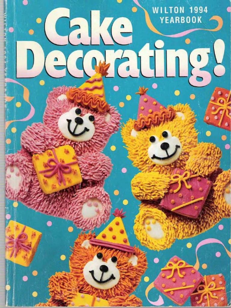 Wilton 1994 Yearbook Cake Decorating PDF | PDF