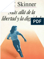 Más Allá de La Libertad y La Dignidad