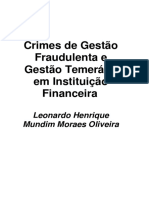 7204 - Crimes de Gestão Fraudulenta e Gestão Temerária Em Instituição Financeira - Leonardo Henrique Mundim Moraes Oliveira