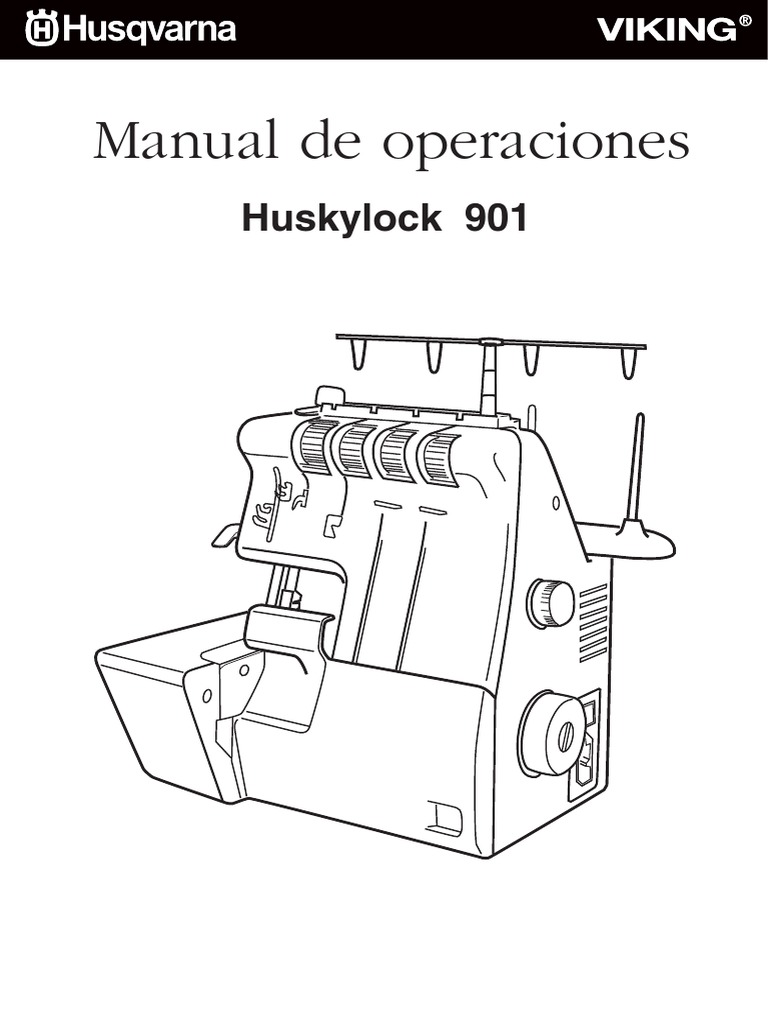 Huskylock 901 Manual ES PDF Aguja de coser Bombilla incandescente