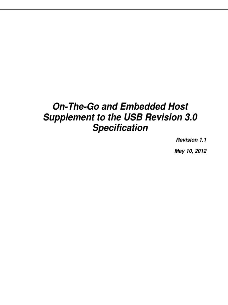 On-The-Go and Embedded Host Supplement To The USB Revision 3.0 ...